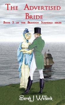 The Advertised Bride - Book #3 of the Brandon Scandals