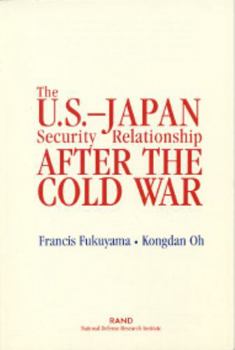 Paperback The U.S.-Japan Security Relationship After the Cold War Book