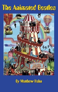 Hardcover The Animated Beatles Book