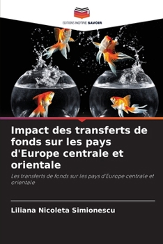 Paperback Impact des transferts de fonds sur les pays d'Europe centrale et orientale [French] Book