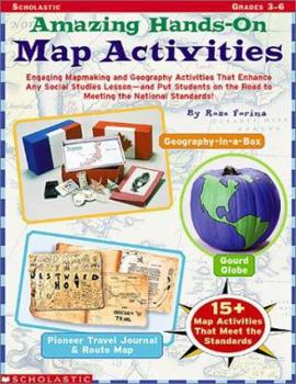 Paperback Amazing Hands-On Map Activities: Engaging Mapmaking and Geography Activities That Enhance Any Social Studies Lesson--And Put Students on the Road to M Book