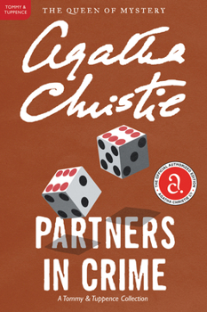 Partners in Crime - Book #2 of the Tommy & Tuppence Mysteries