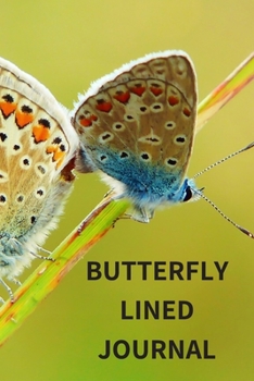 Butterfly Lined Journal: Cool Colourful Lined Journal, 120 Pages, 6 x 9, Blank Butterfly Journal To Write In