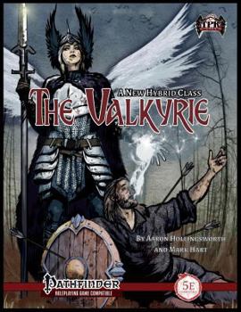 Paperback The Valkyrie Hybrid Class [PFRPG/5E] Book