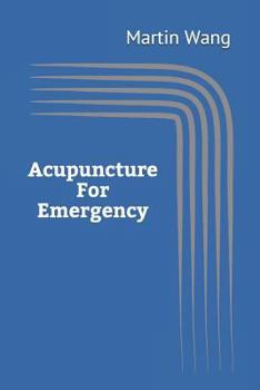 Paperback Acupuncture for Emergency Book