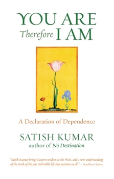 Paperback You Are Therefore I Am: A Declaration of Dependence Book