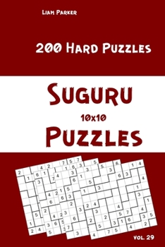Paperback Suguru Puzzles - 200 Hard Puzzles 10x10 vol.29 Book