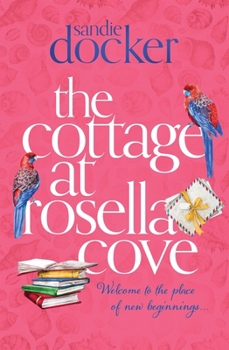 Paperback The Cottage at Rosella Cove Book