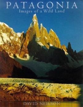 Hardcover Patagonia: Images of a Wild Land Book