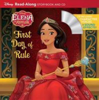 Paperback Elena of Avalor: Elena's First Day of Rule [With CD] Book