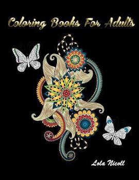 Paperback Coloring Books For Adults: Beautiful Adult Coloring Books With Flower/ Paisley Book