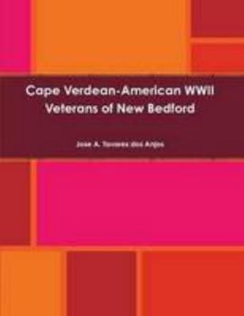 Paperback Cape Verdean-American WWII Veterans of New Bedford Book