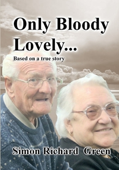 Paperback Only Bloody Lovely Book