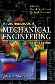 Hardcover The CRC Handbook of Mechanical Engineering Book