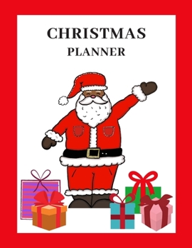 Christmas Planner: 8.5 x 11, Lightweight, Paperback Organizer featuring African American Santa