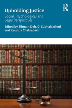 Paperback Upholding Justice: Social, Psychological and Legal Perspectives Book