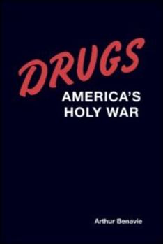 Paperback Drugs: America's Holy War Book