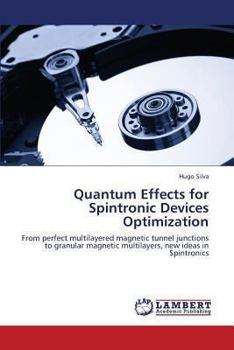 Paperback Quantum Effects for Spintronic Devices Optimization Book