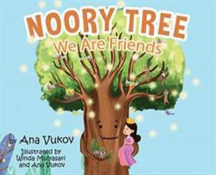Hardcover Noory Tree: We Are Friends Book