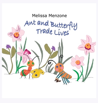 Hardcover Ant and Butterfly Trade Lives Book