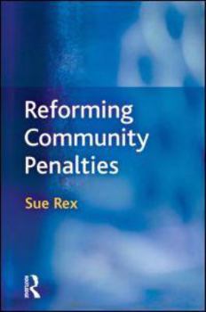 Hardcover Reforming Community Penalties Book