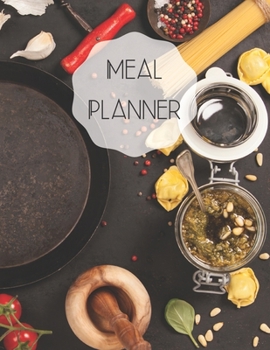 Paperback Meal Planner: Track and plan your food weekly, contains shopping list Book