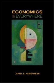 Paperback Economics Is Everywhere Book