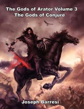 Paperback Gods of Arator Volume 3 Gods of Conjure Book