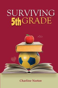 Paperback Surviving 5th Grade Book