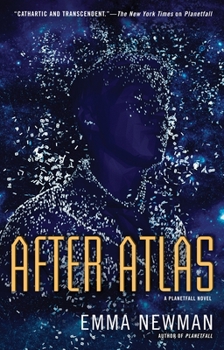 After Atlas - Book #2 of the Planetfall
