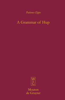 Hardcover A Grammar of Hup Book