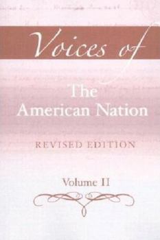 Paperback Voices of the American Nation, Revised Edition, Volume 2 Book