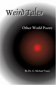 Paperback Weird Tales: Other World Poetry Book