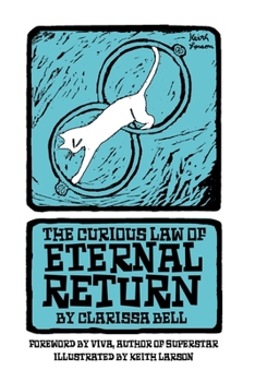 Paperback The Curious Law of Eternal Return Book