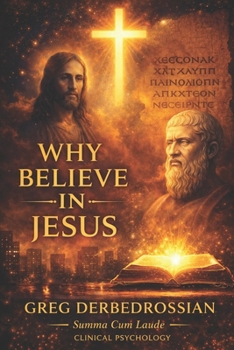 Paperback Why Believe In Jesus Book