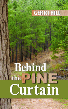 Paperback Behind the Pine Curtain Book