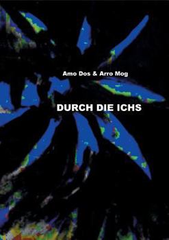 Paperback Durch die Ichs [German] Book