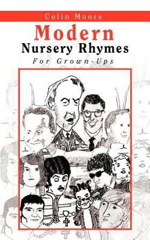 Paperback Modern Nursery Rhymes: For Grown-Ups Book