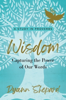 Paperback Wisdom: Capturing The Power of Our Words Book