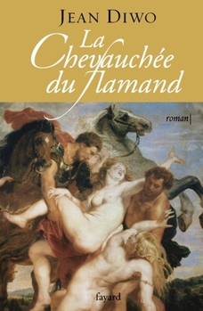 Paperback La chevauchée du Flamand [French] Book