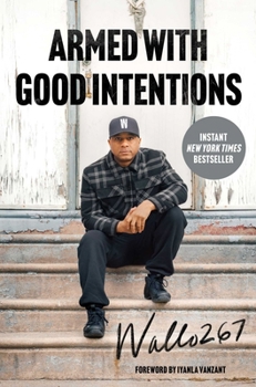 Hardcover Armed with Good Intentions Book