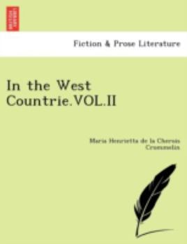 Paperback In the West Countrie.Vol.II Book