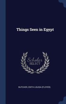 Hardcover Things Seen in Egypt Book