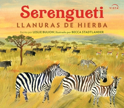 Serengueti: Llanuras de Hierba (Spanish Edition)
