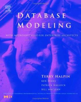 Paperback Database Modeling with Microsoft(r) VISIO for Enterprise Architects Book