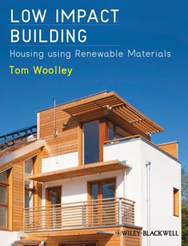 Paperback Low Impact Building: Housing Using Renewable Materials Book