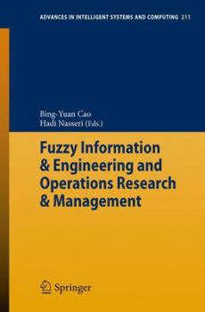 Paperback Fuzzy Information & Engineering and Operations Research & Management Book