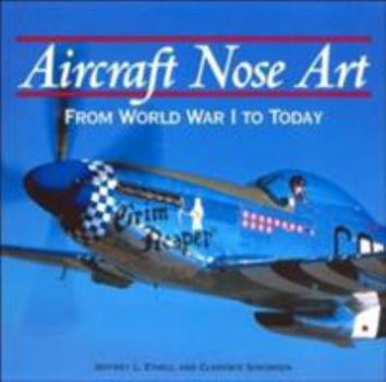 Paperback Aircraft Nose Art: From World War I to Today Book