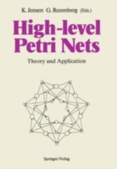 Paperback High-Level Petri Nets: Theory and Application Book
