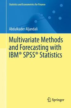 Hardcover Multivariate Methods and Forecasting with Ibm(r) Spss(r) Statistics Book